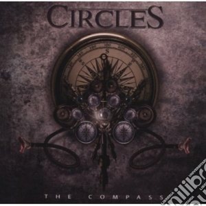 Circles - The Compass cd musicale di Circles