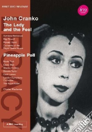 (Music Dvd) Lady And The Fool (The) / Pineapple Poll cd musicale di John Cranko