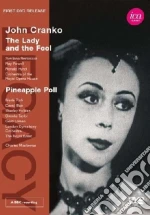 (Music Dvd) Lady And The Fool (The) / Pineapple Poll cd