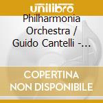 Philharmonia Orchestra / Guido Cantelli - Rossini, Schumann, Brahms cd musicale di Robert Schumann