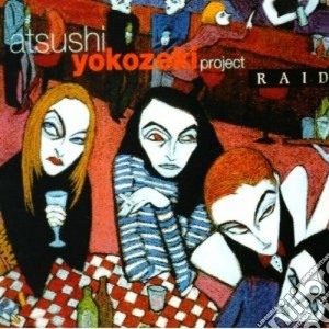 Atsushi Yokozeki - Raid cd musicale di Yokozeki Atsushi