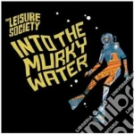 Leisure Society (The) - Into The Murky Waters cd