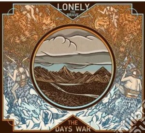 Lonely The Brave - The Day's War cd musicale di Lonely the brave