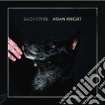 (LP Vinile) Aidan Knight - Each Other