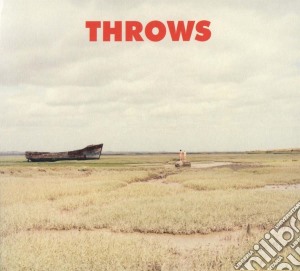 Throws - Throws cd musicale di Throws