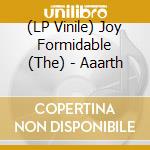 (LP Vinile) Joy Formidable (The) - Aaarth vinile