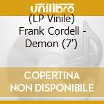 (LP Vinile) Frank Cordell - Demon (7