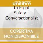 In-Flight Safety - Conversationalist cd