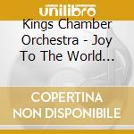 Kings Chamber Orchestra - Joy To The World - String Heaven 4 cd
