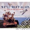 We'll Meet Again: 50 Wartime Favourite (2 Cd) cd