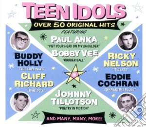 Teen Idols (2 Cd) cd musicale di Artisti Vari