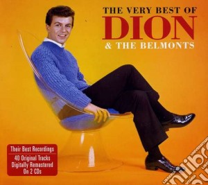 Dion & The Belmonts - The Very Best Of (2 Cd) cd musicale di Dion & the belmonts
