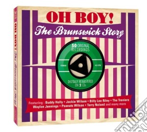 Oh Boy! The Brunswick Story cd musicale