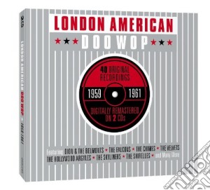 London American Doo Wop 1959-1961 / Various cd musicale di London American Doo Wop 1959