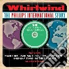 Whirlwind: The Phillips International Story (2 Cd) cd
