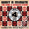Wait A Minute: The Stax & Satellite Story (2 Cd) cd