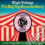 High Voltage: The Big Top Records Story / Various (2 Cd) cd
