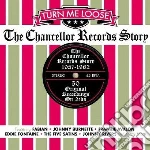 Turn Me Loose: The Chancellor Story (2 Cd) cd