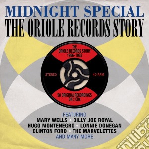 Midnight Specialthe Oriole Records Story / Various (2 Cd) cd musicale