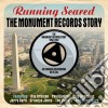 Running Scared: The Monument Records Story 1958-1962 (2 CD) cd