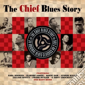 Chief Blues Story (The) / Various (2 Cd) cd musicale