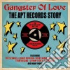 Gangster Of Love: Apt Records Story / Various (2 Cd) cd