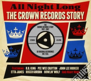 All Night Long: The Crown Records Story / Various (2 Cd) cd musicale