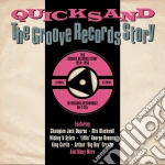 Quicksand: The Groove Records Story (2 Cd) cd