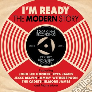 I'M Ready: The Modern Story / Various (2 Cd) cd musicale