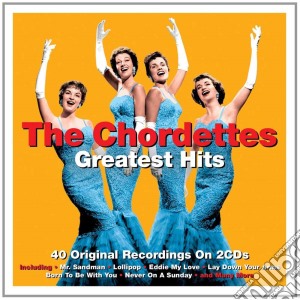 Chordettes (The) - Greatest Hits (2 Cd) cd musicale di Chordettes