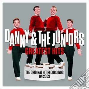 Danny & The Juniors - Greatest Hits (2 Cd) cd musicale di Danny & The Juniors