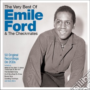 Emile Ford & The Checkmates - The Very Best Of (2 Cd) cd musicale di Emile Ford & The Che