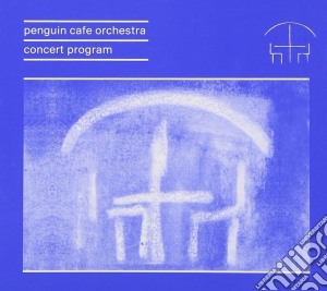 Penguin Cafe Orchestra - Concert Program (2 Cd) cd musicale di Penguin cafe orchestra