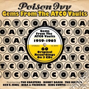 Poison Ivy: Gems From The Atcp Vaults (3 Cd) cd musicale di Artisti Vari