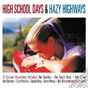 High School Days & Hazy Highways (3 Cd) cd musicale di Artisti Vari