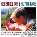 High School Days & Hazy Highways (3 Cd) cd