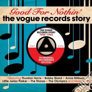 Good For Nothin: Vogue Records Story / Various (3 Cd) cd musicale di Artisti Vari