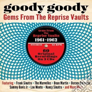 Goody Goody: Gems From The Reprise Vaults / Various (3 Cd) cd musicale di Artisti Vari