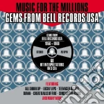 Music For The Millions: Gems From Bell Records Usa / Various (3 Cd) cd