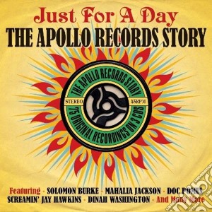 Just For A Day: The Apollo Records Story / Various (3 Cd) cd musicale di Artisti Vari
