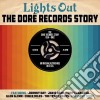 Lights Out: The Dore Records Story (3 Cd) cd