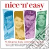 Nice 'n' Easy (3 Cd) cd