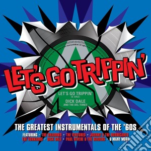 Let's Go Trippin' - 60's Instrumentals (3 Cd) cd musicale