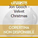 Jon Gooch - Velvet Christmas