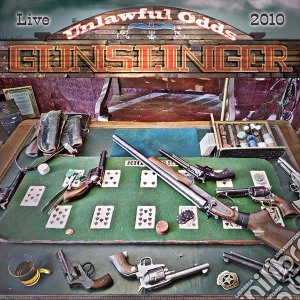 Gunslinger - Unlawful Odds cd musicale di Gunslinger
