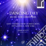 Saint Thomas Choir Of Men & Boys - Dancing Day: Music For Christmas