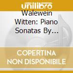 Walewein Witten: Piano Sonatas By Haydn, Mozart & Beethoven cd musicale di Haydn/Mozart/Beethoven