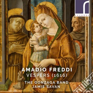 Amadio Freddi - Vespers (1616) cd musicale