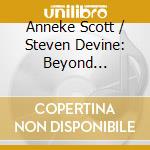 Anneke Scott / Steven Devine: Beyond Beethoven cd