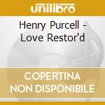 Henry Purcell - Love Restor'd cd